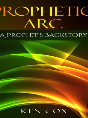 cover image of Prophetic Arc
